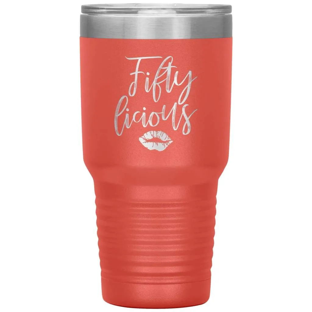 50th Birthday Tumbler For Women Mom Grandma Aunt Sister Fiftylicious Laser Etched 30oz Stainless Steel Tumbler